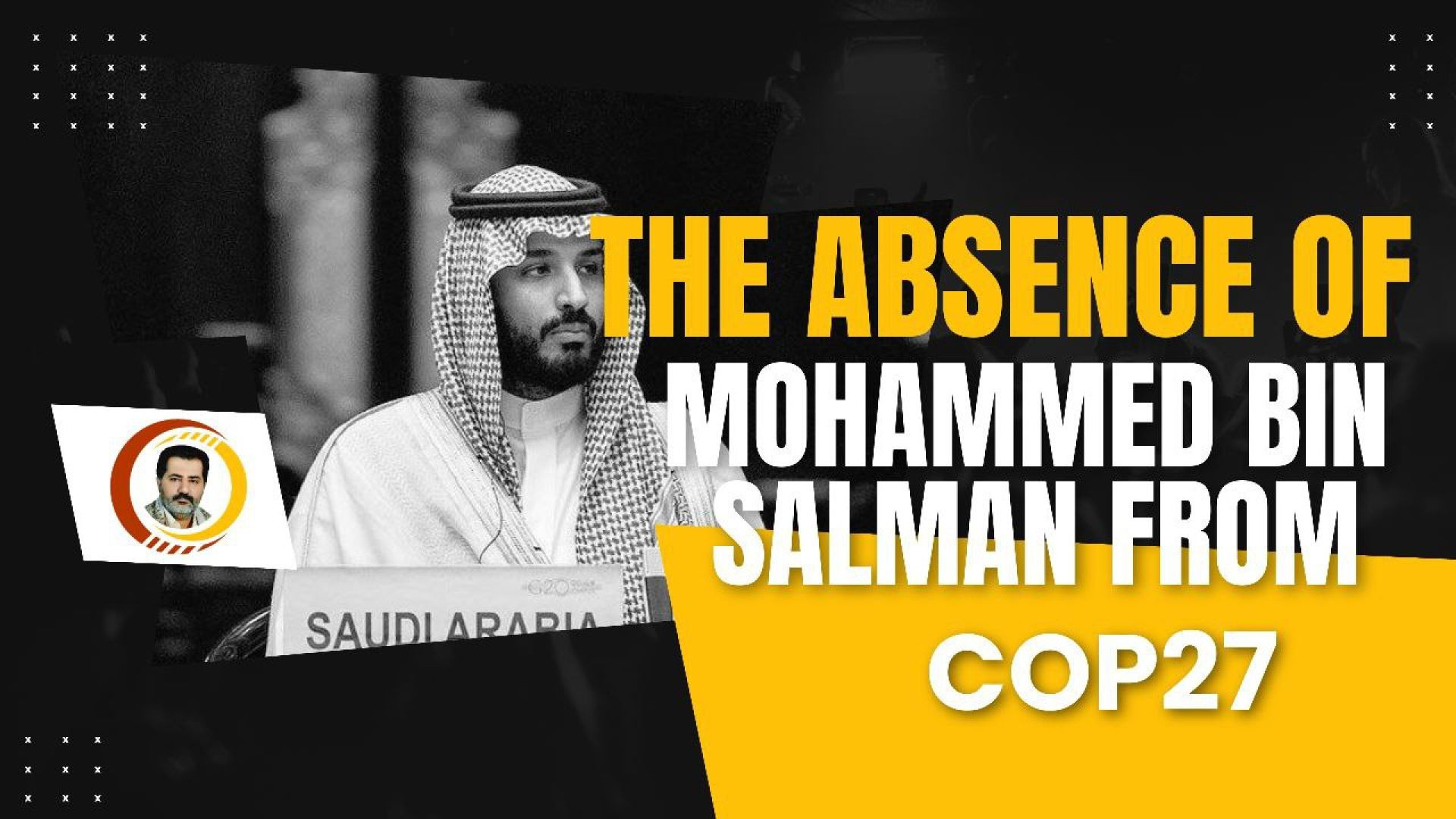 ⁣The Absence of Mohammed bin Salman from COP27¹