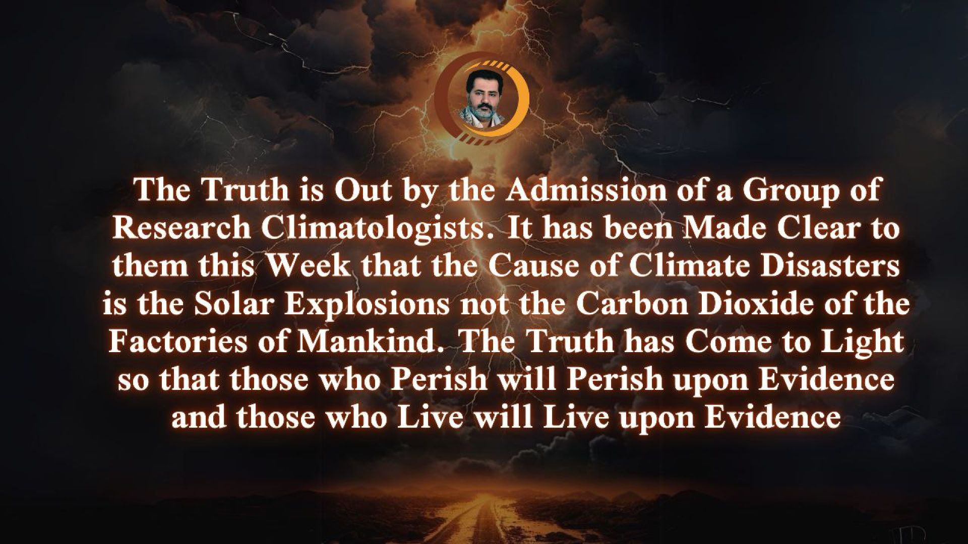 The Truth is Out ; #climatologists admit the Cause of #climate #disasters is the #solarexploration