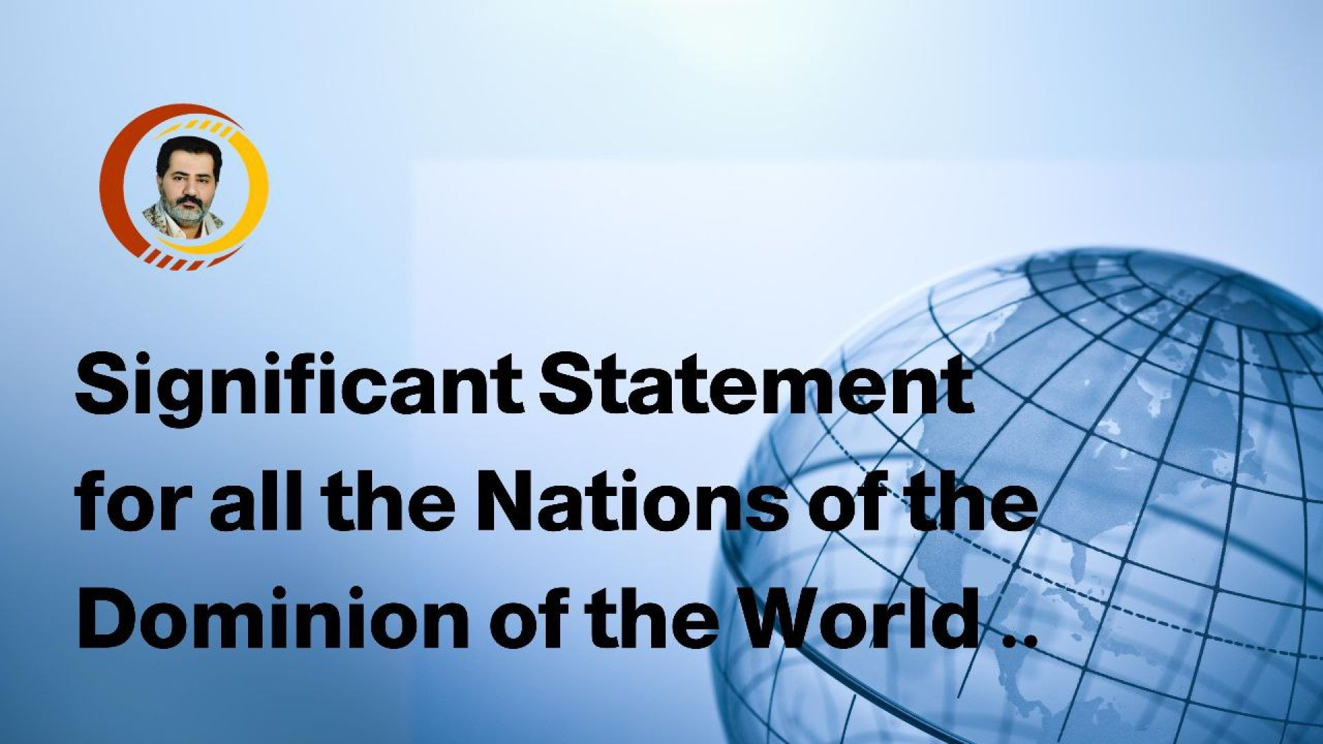 ⁣58 - Significant Statement for all the Nations of the Dominion of the World ..