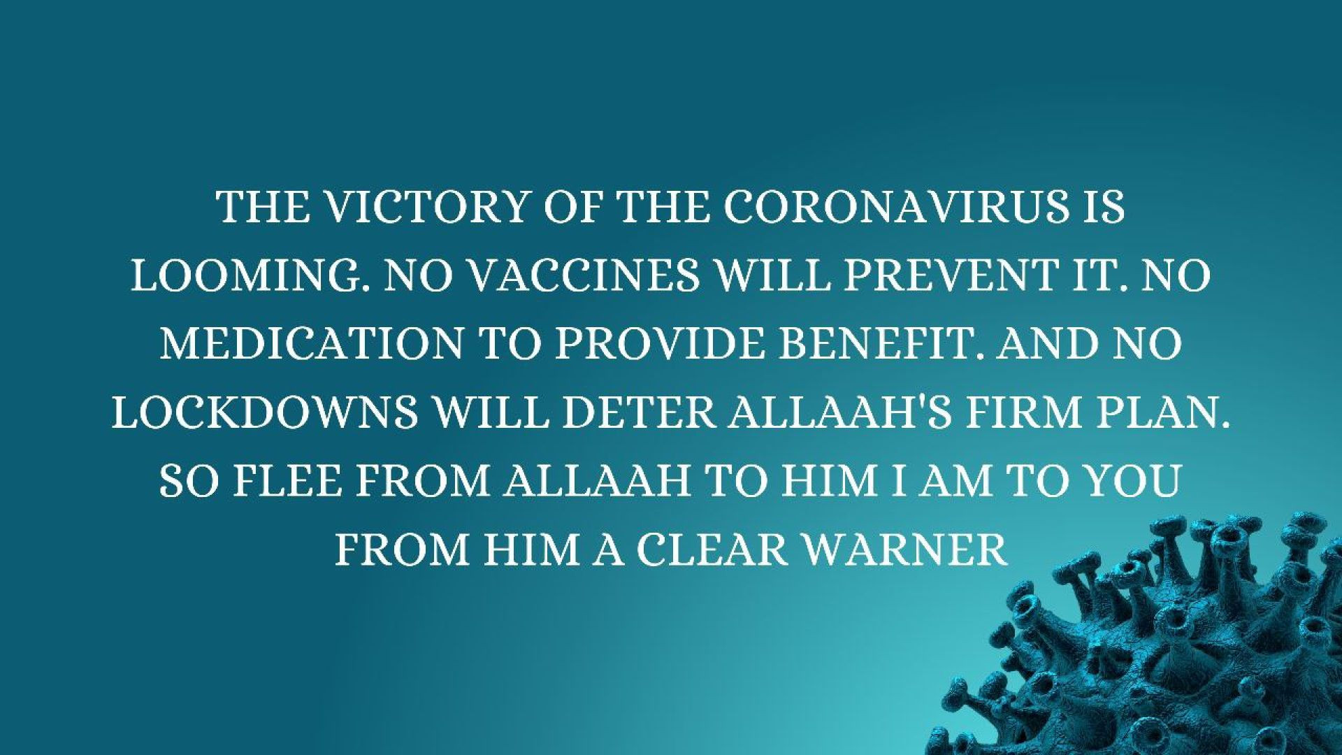 ⁣50 -The Victory of the Coronavirus is Looming. No Vaccines will Prevent it. No Medication to Provide Benefit.