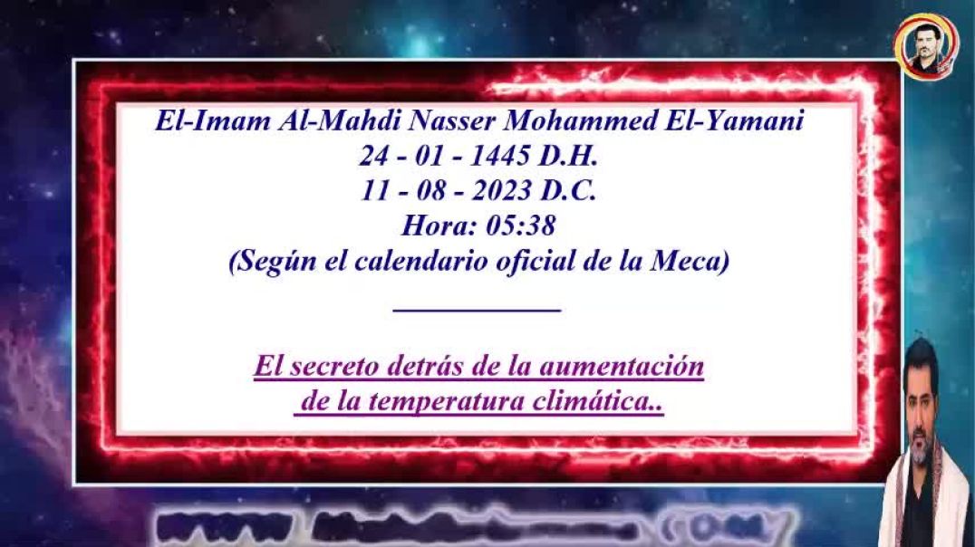 -61- El secreto detrás de la aumentación de la temperatura climática..