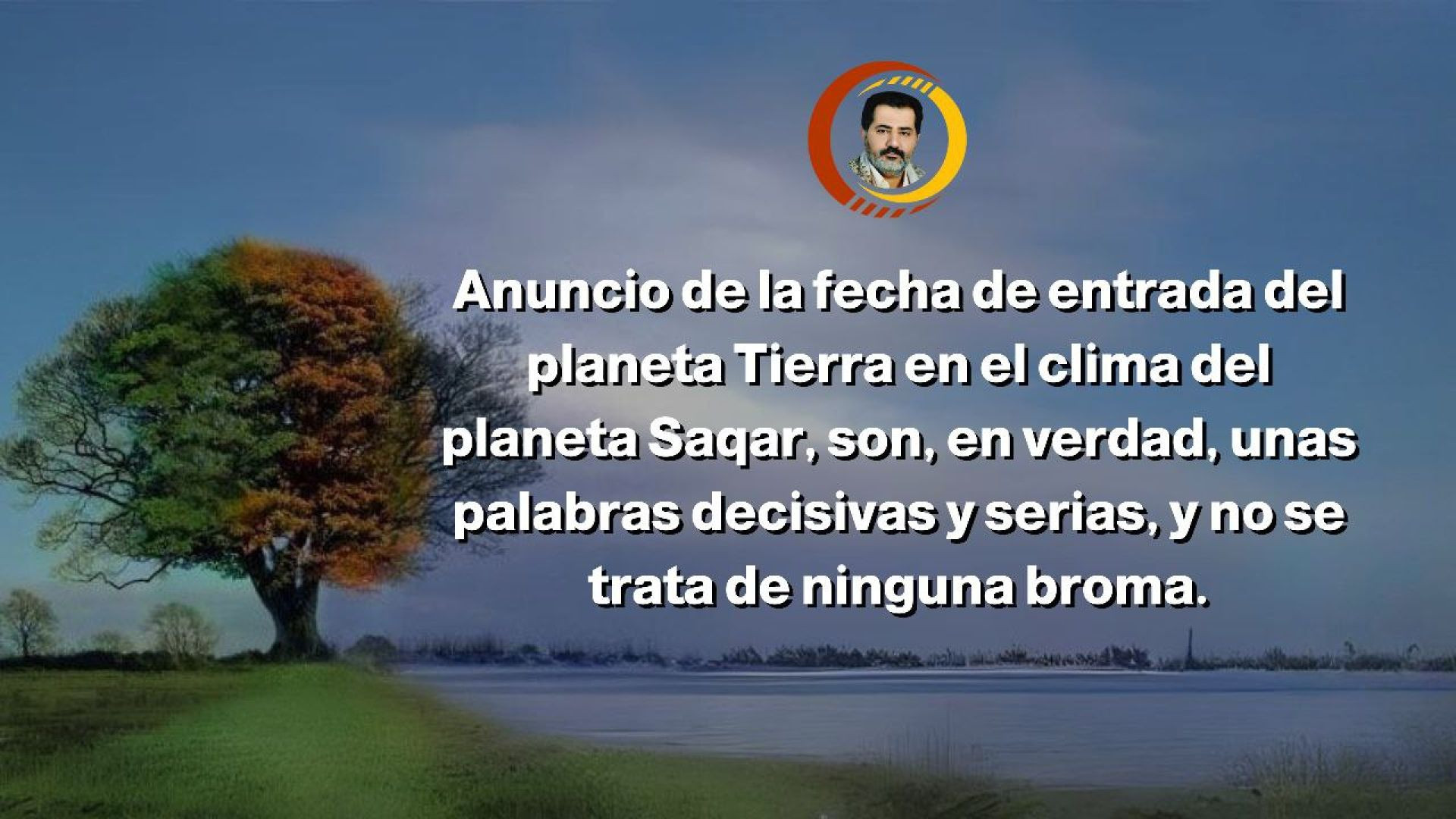 ⁣Anuncio de la fecha de entrada del planeta Tierra en el clima del planeta Saqar