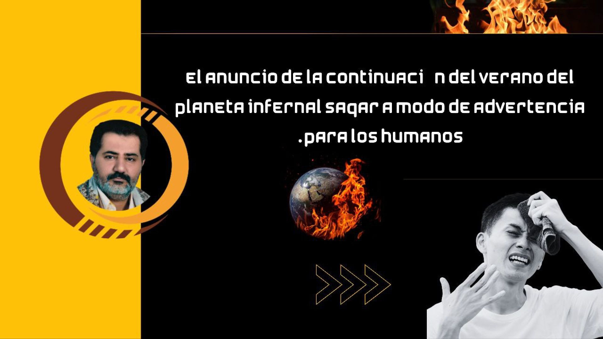 ⁣El anuncio de la continuación del verano del planeta infernal Saqar a modo de advertencia para los humanos.