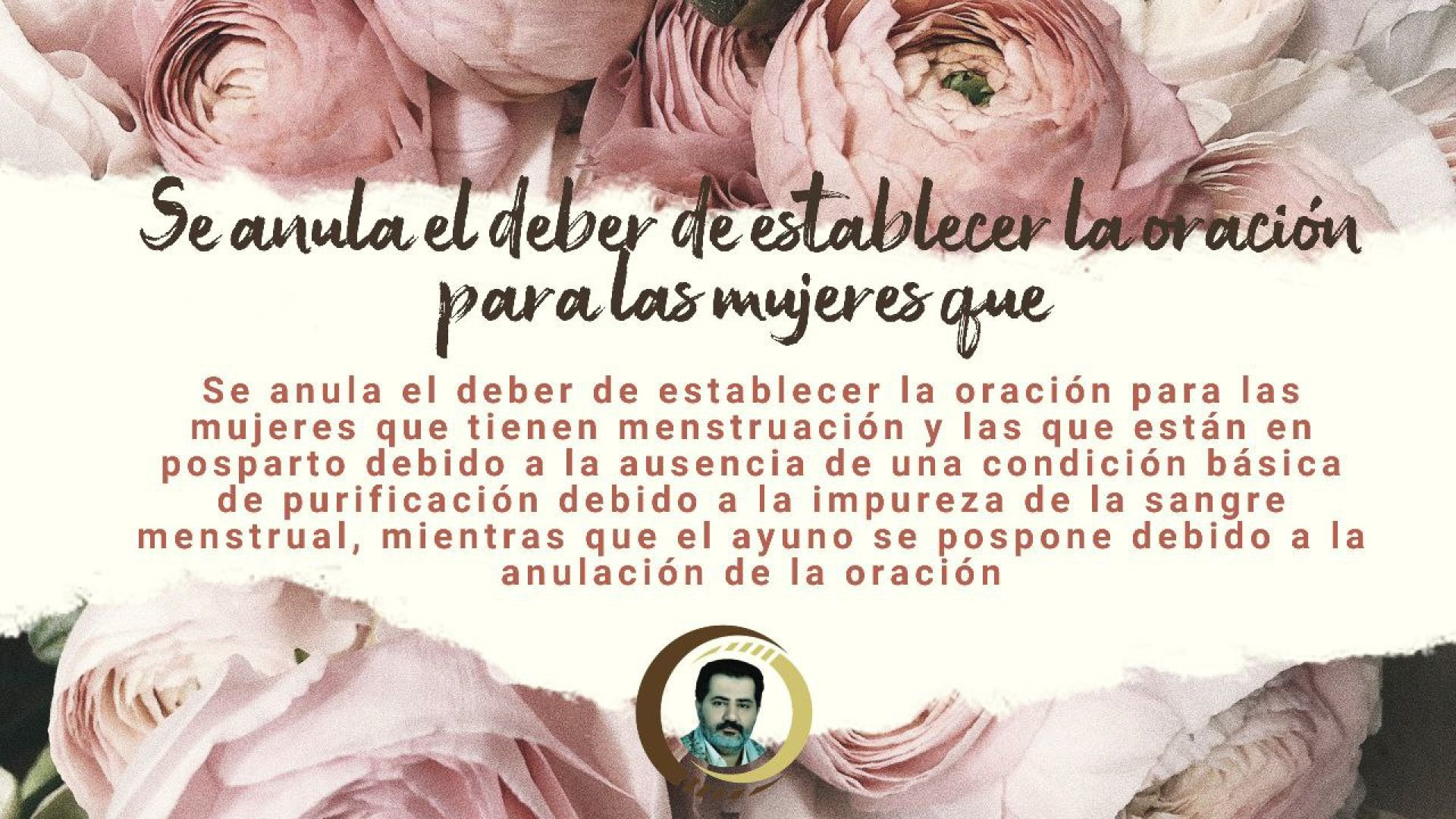 Se anula el deber de establecer las oraciones y el ayuno para las mujeres que tienen la menstruación