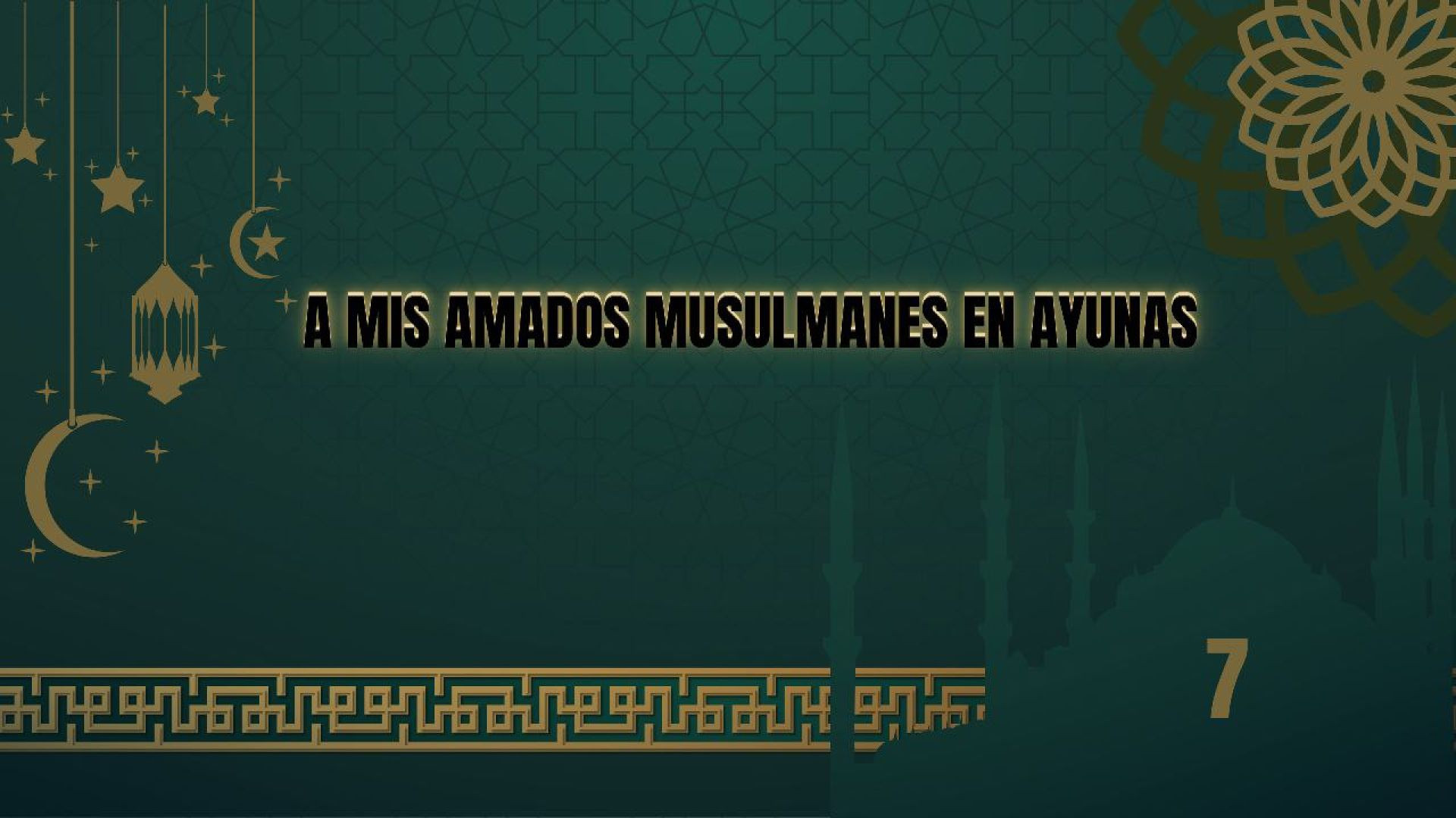 ⁣Imam Al Mahdi: A mis amados musulmanes en ayunas..